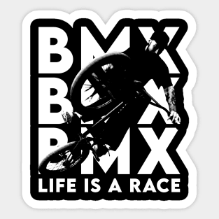 BMX // Life Is A Race Sticker